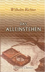 Cover of: Das Alleinstehen by Wilhelm Richter