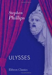 Cover of: Ulysses: A Drama in a Prologue & Three acts
