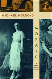 Cover of: Mosaic by Holroyd, Michael.