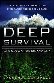 Cover of: Deep Survival: Who Lives, Who Dies, and Why