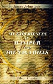 Cover of: My Experiences in Manipur and the Naga Hills