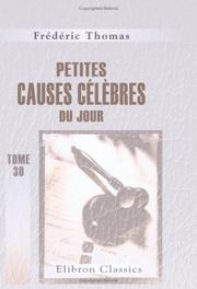 Cover of: Petites causes célèbres du jour: Tome 30: Juin 1857