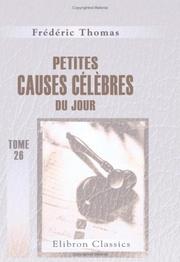 Cover of: Petites causes célèbres du jour: Tome 26: Février 1857