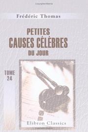 Cover of: Petites causes célèbres du jour: Tome 24: Décembre 1856