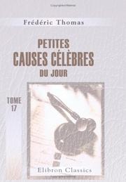 Cover of: Petites causes célèbres du jour: Tome 17: Mai 1856