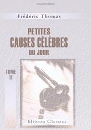 Cover of: Petites causes célèbres du jour: Tome 11: Novembre 1855