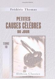 Cover of: Petites causes célèbres du jour: Tome 10: Octobre 1855