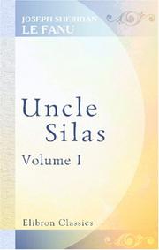 Cover of: Uncle Silas by Joseph Sheridan Le Fanu