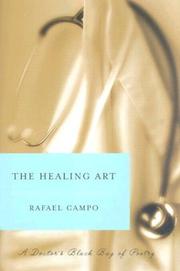 Cover of: The healing art by Rafael Campo