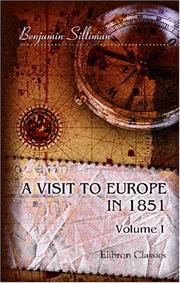 Cover of: Visit to Europe in 1851: Volume 1