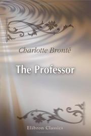 Cover of: The Professor by Charlotte Brontë