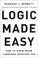 Cover of: Logic Made Easy