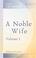 Cover of: A Noble Wife