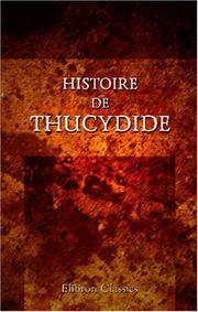 Histoire de Thucydide by Thucydides