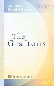 Cover of: The Graftons by Archibald Marshall