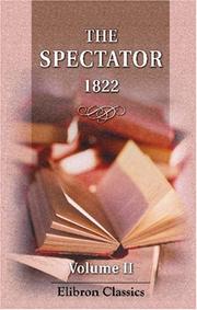 Cover of: The Spectator: London, 1822. Volume 2