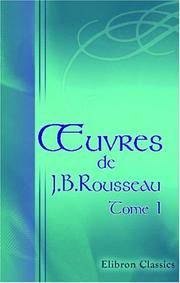 Cover of: uvres de J.B.Rousseau: Tome 1