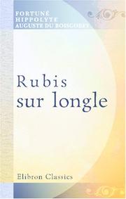 Cover of: Rubis sur l\'ongle by Fortuné Du Boisgobey, Fortuné Du Boisgobey