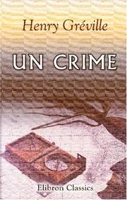 Cover of: Un crime by Henry Gréville