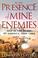Cover of: In the presence of mine enemies