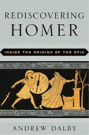 Cover of: Rediscovering Homer by Andrew Dalby