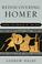 Cover of: Rediscovering Homer