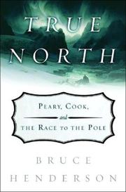 Cover of: True North by Bruce Henderson