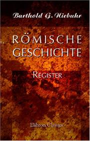 Römische Geschichte by Barthold Georg Niebuhr