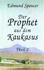 Cover of: Der Prophet aus dem Kaukasus: Theil 2