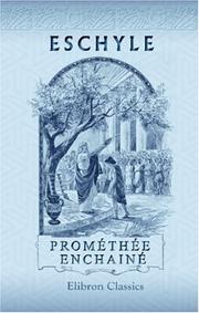 Cover of: Prométhée enchainé: Publié en série by Aeschylus