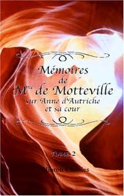 Mémoires de Mme de Motteville sur Anne d'Autriche et sa cour by Françoise de Motteville