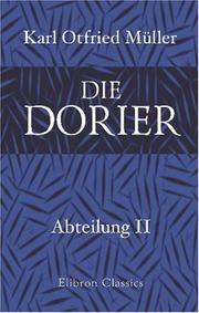 Cover of: Die Dorier: Abteilung 2. Drittes und viertes Buch