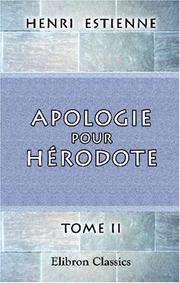 Cover of: Apologie pour Hérodote by Henri II Estienne