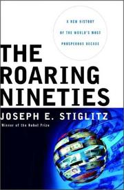 Cover of: The Roaring Nineties by Joseph E. Stiglitz