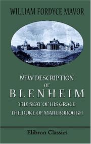 Cover of: New Description of Blenheim, the Seat of His Grace the Duke of Marlborough: To which is prefixed, Blenheim, a Poem
