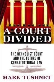 A court divided by Mark V. Tushnet