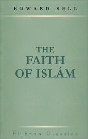 Cover of: The Faith of Islám | Edward Sell