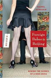 Cover of: Foreign Babes in Beijing by Rachel DeWoskin