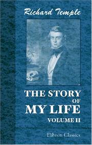 Cover of: The Story of My Life by Sir Richard Temple