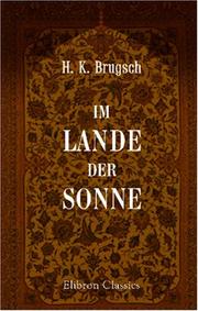 Cover of: Im Lande der Sonne by Heinrich Karl Brugsch
