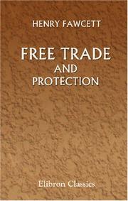 Cover of: Free trade and protection