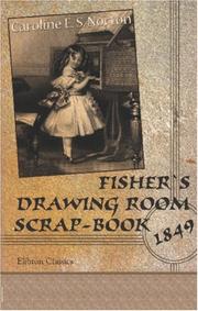 Cover of: Fisher\'s Drawing Room Scrap-Book: 1849