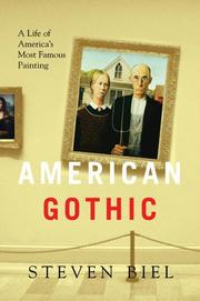 Cover of: American Gothic by Steven Biel, Grant Wood, Steven Biel, Grant Wood