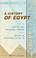 Cover of: A History of Egypt