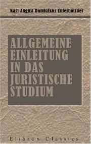 Cover of: Allgemeine Einleitung in das juristische Studium