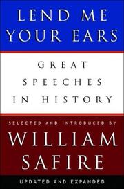 Cover of: Lend me your ears: great speeches in history