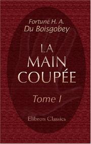 Cover of: La main coupée: Tome 1