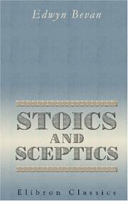 Cover of: Stoics and Sceptics: Four lectures delivered in Oxford during hilary term 1913 for the Common University Fund