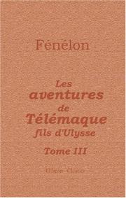 Cover of: Les aventures de Télémaque, fils d\'Ulysse by François de Salignac de La Mothe-Fénelon