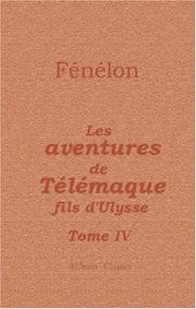 Cover of: Les aventures de Télémaque, fils d\'Ulysse by François de Salignac de La Mothe-Fénelon